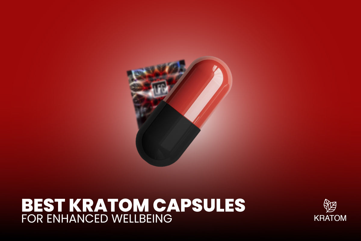 Embark on Quality: Best Kratom Capsules for Enhanced Wellbeing