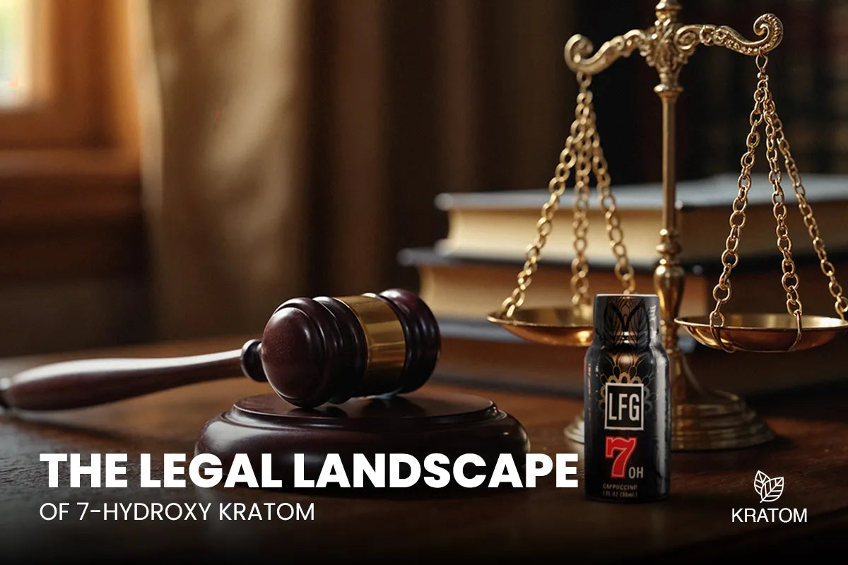 The Legal Landscape of 7-Hydroxy Kratom