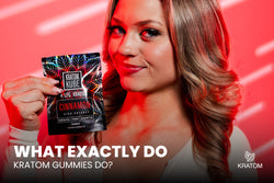Image of What Exactly Do Kratom Gummies Do?